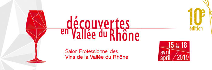 Découverte en Vallée du Rhône 2019
