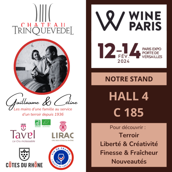 WINE PARIS 2024 HALL 4 C185 Actualités Château Trinquevedel Tavel